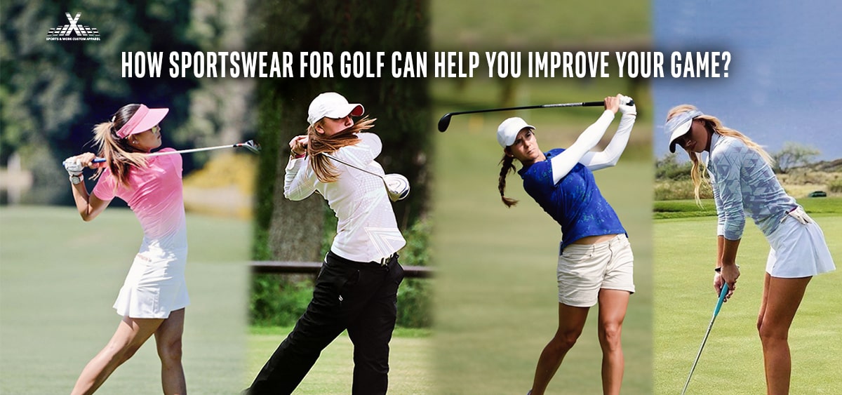 How Sportswear For Golf Can Help You Improve Your Game?