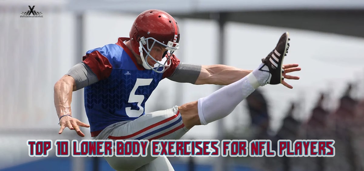 Top 10 Lower Body Exercises For NFL Players