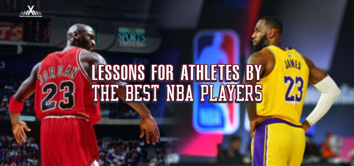 Lessons For Athletes By The Best NBA Players