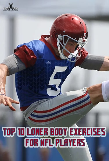 Top 10 Lower Body Exercises For NFL Players