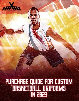 Purchase Guide For Custom Basketball Uniform In 2023
