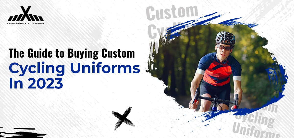 The Guide to Buying Custom Cycling Uniforms In 2023